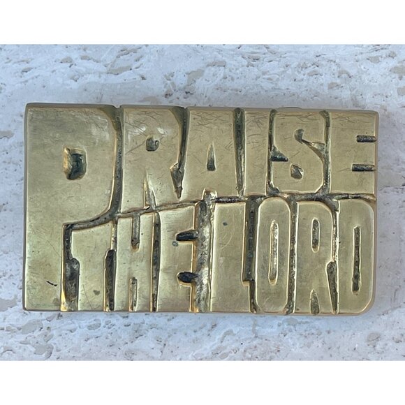 Unknown Other - Belt Buckle Solid Brass "Praise The Lord" 3.25L Vintage 1970s Religious Worship